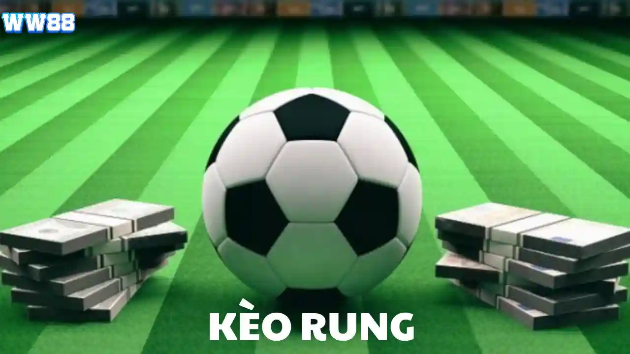 Bí kíp chinh phục kèo rung