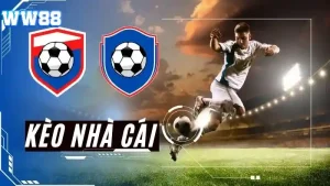 Kèo nhà cái WW88