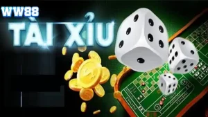 WW88 - Tài xỉu là gì